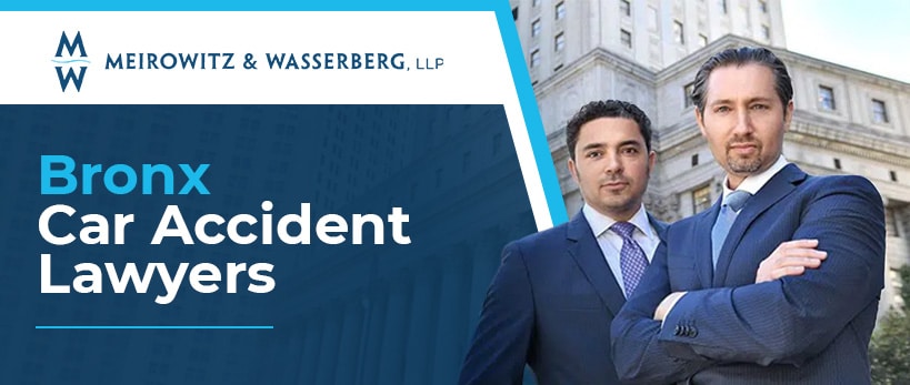 Meirowitz and Wasserberg photo and text: Bronx Car Accident Lawyers
